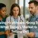 Hiring trends in healthcare